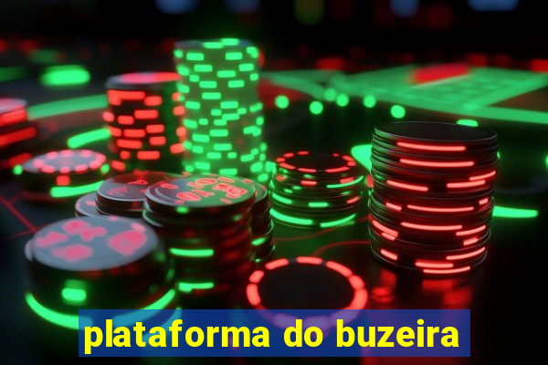 plataforma do buzeira